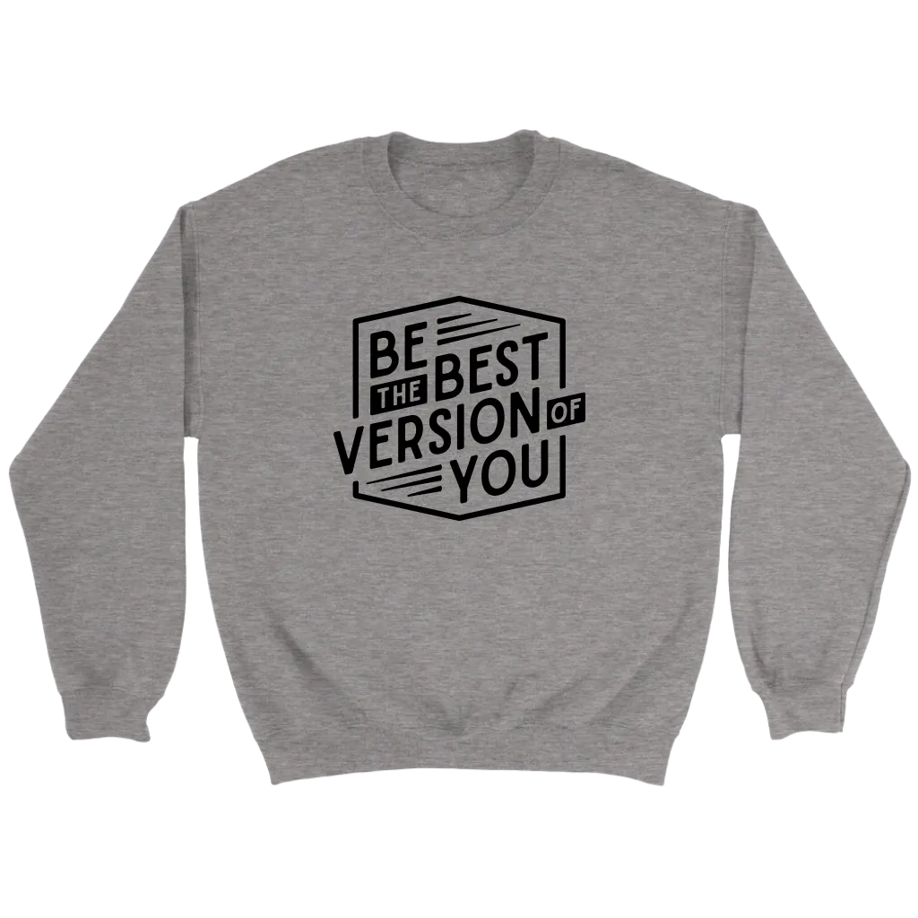 Be The Best Version Of You | Men's